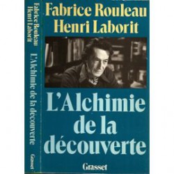 Laborit-Henri-L-alchimie-De-La-Decouverte-Livre-846077976_ML
