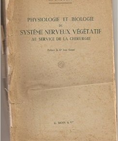 Physiologie et biologie du système nerveux végétatif au service de la chirurgie