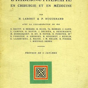 Pratique de l’hibernothérapie en chirurgie et en médecine