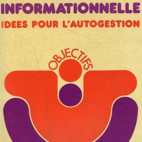 La Société informationnelle : Idées pour l’autogestion