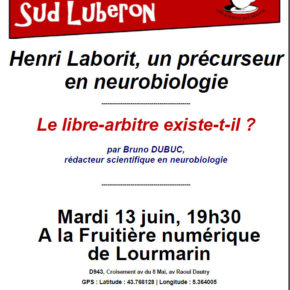 Conférence sur Laborit mardi prochain dans le Sud Luberon (France)